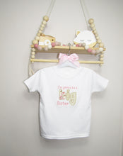 Load image into Gallery viewer, Child’s Personalised Big Sister t shirt.